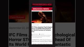 IFC Films Acquires Psychological Horror STOPMOTION Ahead Of Its World Premiere At Fantastic Fest