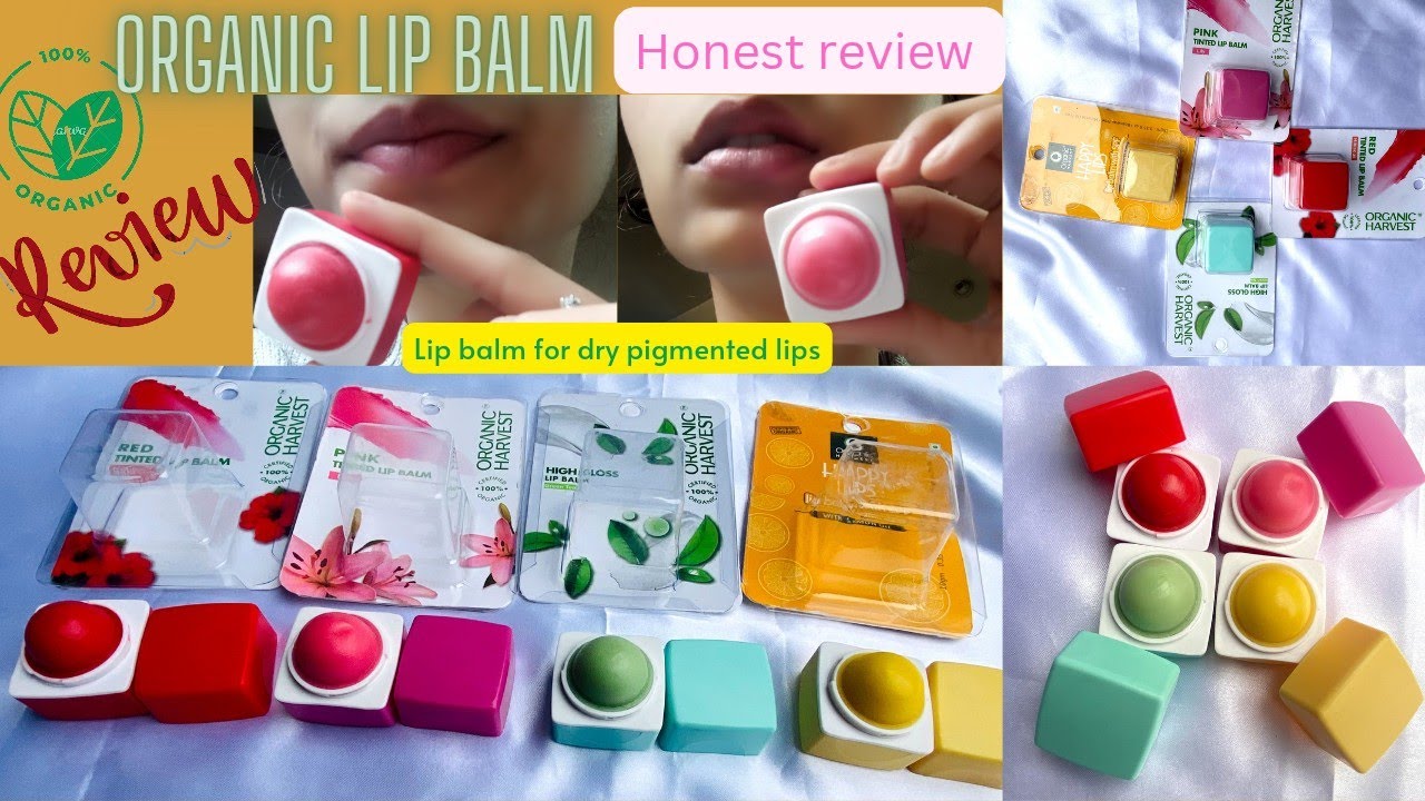 Organic harvest Lip Balm Review/Organic Lipbalm/Best Lip Balm/Lip Balm For Dry And Pigmented Lips