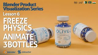 Lesson 6: Freeze Rigid Body Pills in a Bottle + Rolling Animation | Product Visualization Series