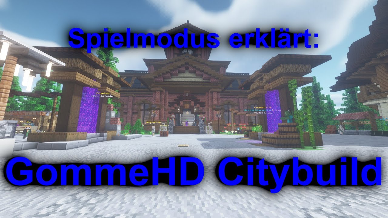 Wie funktioniert der Spielmodus Citybuild auf GommeHD - YouTube