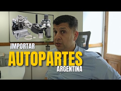 COMO IMPORTAR AUTOPARTES EN ARGENTINA