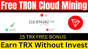 TronPro tron (trx) Cloud Mining Website || New Free Tron Mining Site 2022 | Free Cloud Mining Site
