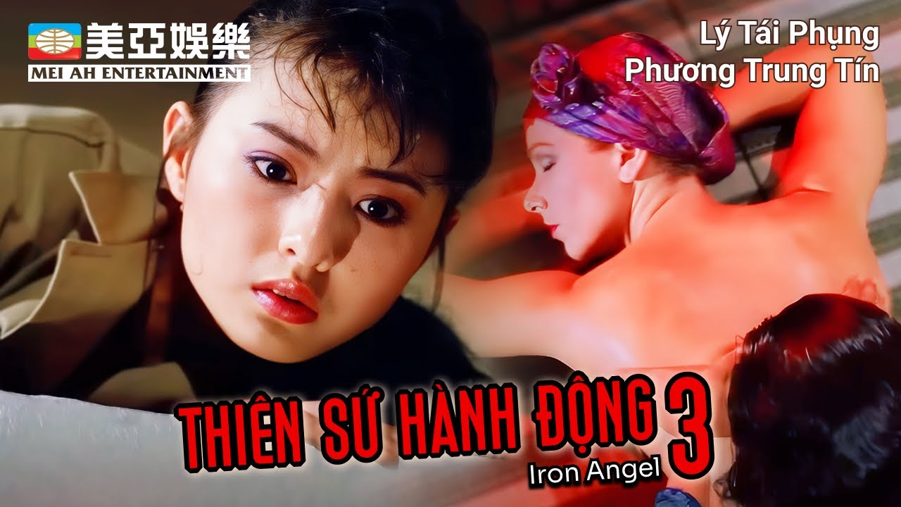 [PHIM CUỐI TUẦN] Thiên Sứ Hành Động phần 3 | Phương Trung Tín, Lý Thái Phụng | Mei Ah Movies