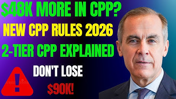 MAJOR CPP Changes Coming in 2026   This Could Add $48,000+ to Your Retirement!