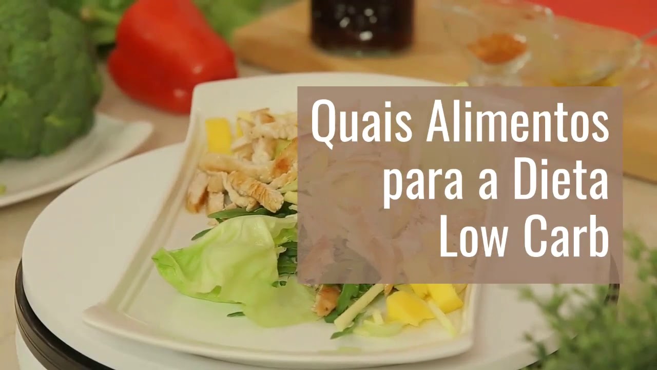 Dieta LOW CARB - Como Funciona ? - YouTube