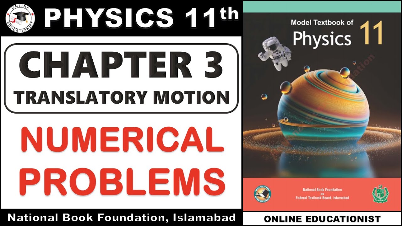 Numerical Problems | Chapter 3 | Translatory Motion | Physics 11th ...