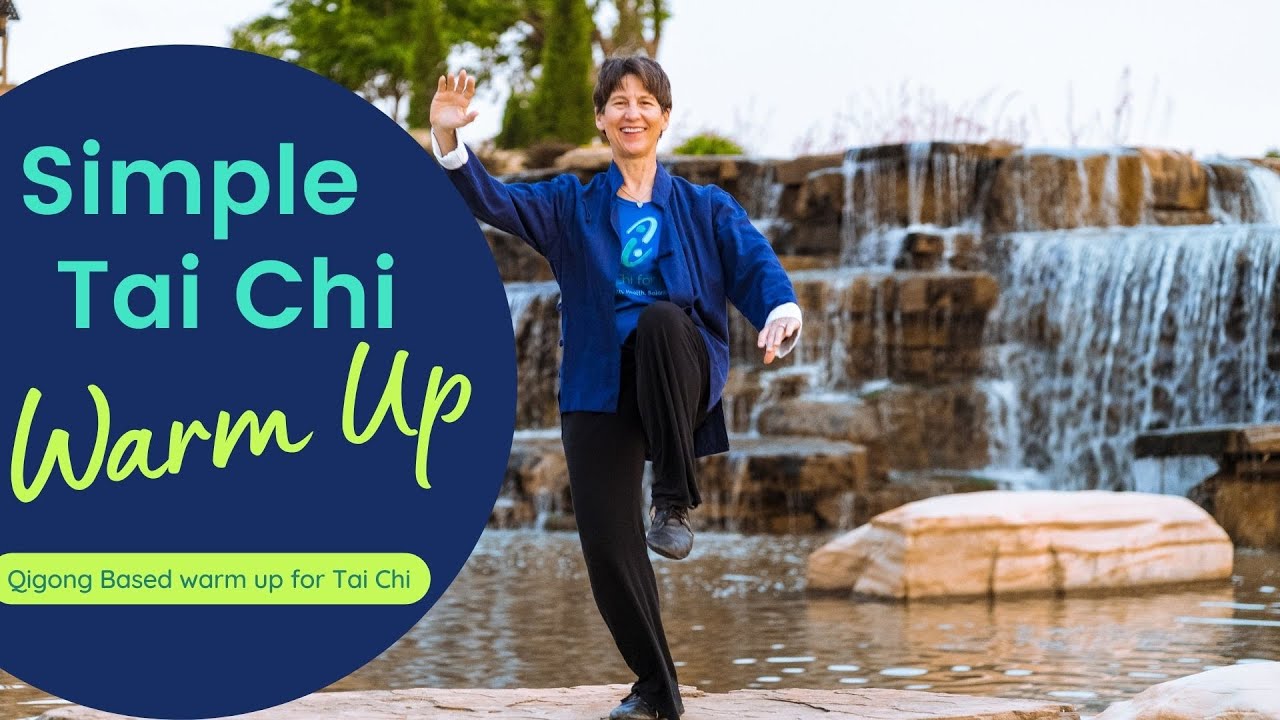Simple Tai Chi Warm Up: Tai Chi for Beginners