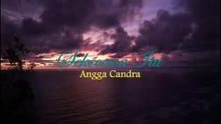 Sekecewa Itu - Angga Candra (Lirik hjz)