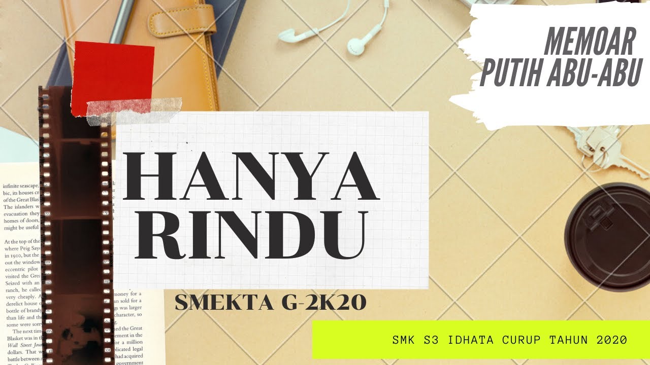 TITIP RINDU UNTUK SEKOLAH, DARI SMEKTA UNTUK SEMESTA