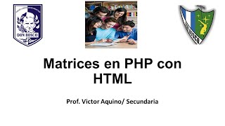 Matrices con PHP y Formularios HTML