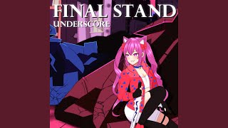 FINAL STAND