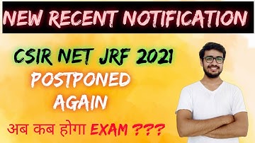 CSIR NET 2021 postponed | CSIR NET 2021 exam date "EXCLUSIVE" Update | New Notification | AK Organic