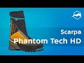 Ботинки Scarpa Phantom Tech HD. Обзор