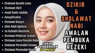 Kumpulan Sholawat Nabi Merdu Viral Terbaru  Sholawat Jibril Burdah Nariyah Busyro Penenang Hati