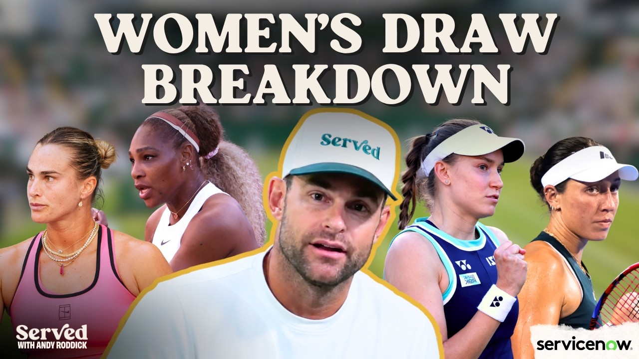 2026 Wimbledon WOMEN'S DRAW BREAKDOWN