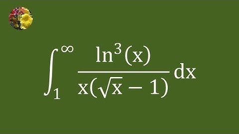 Solving improper integral using a variety of techniques