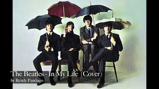 The beatles - In my life (Cover by Rendy Pandugo) chords