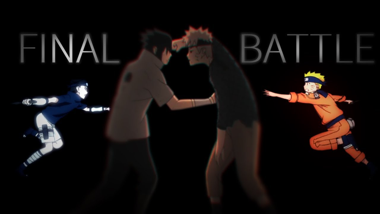Naruto Vs Sasuke 「amv」final Battle ᴴᴰ Youtube