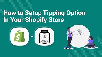 How to setup Tipping option on your Shopify Store | Collect tips on Ecommerce website