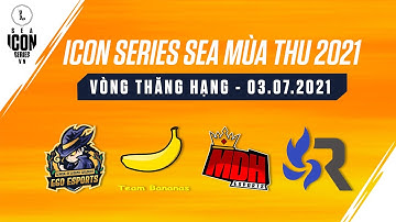 VÒNG THĂNG HẠNG ICON SERIES SEA MÙA THU 2021 - NGÀY 03.07