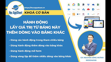 32 Hành động lấy giá trị từ bảng này để thêm dòng vào bảng khác #AppSheet_cơ_bản