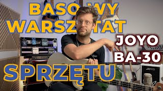 JOYO BA-30 – Basowy wzmacniacz 3w1 | Basowy Warsztat Sprzętu #test #recenzja #wzmacniacz #bass