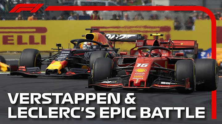 Verstappen And Leclerc's Epic Silverstone Battle | 2019 British Grand Prix - DayDayNews