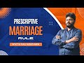 Prescriptive Marriage Rule | Detailed Explanation By K.V Ramesh Sir