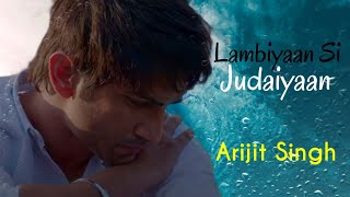 Lambiyaan Si Judaiyaan Song | Arijit Singh | Amitabh Bh, JAM8 | Sushant Singh R, Kriti S | Raabta