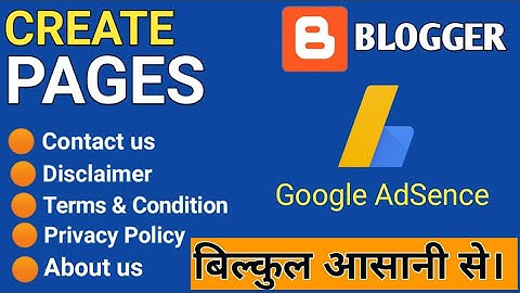 How to Create Terms and Conditions,Privacy Policy,Disclaimer,Contact Us Page for Blogger/Website