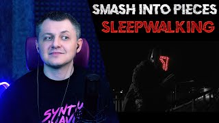 Video voorbeeld van "Smash Into Pieces - Sleepwalking | ОБЗОР |"