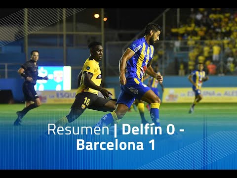 Delfin Barcelona SC Goals And Highlights