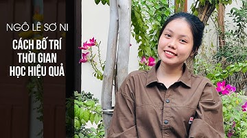 Cách bố trí thời gian học hiệu quả | Thủ khoa tiếp sức Gen Z mùa thi