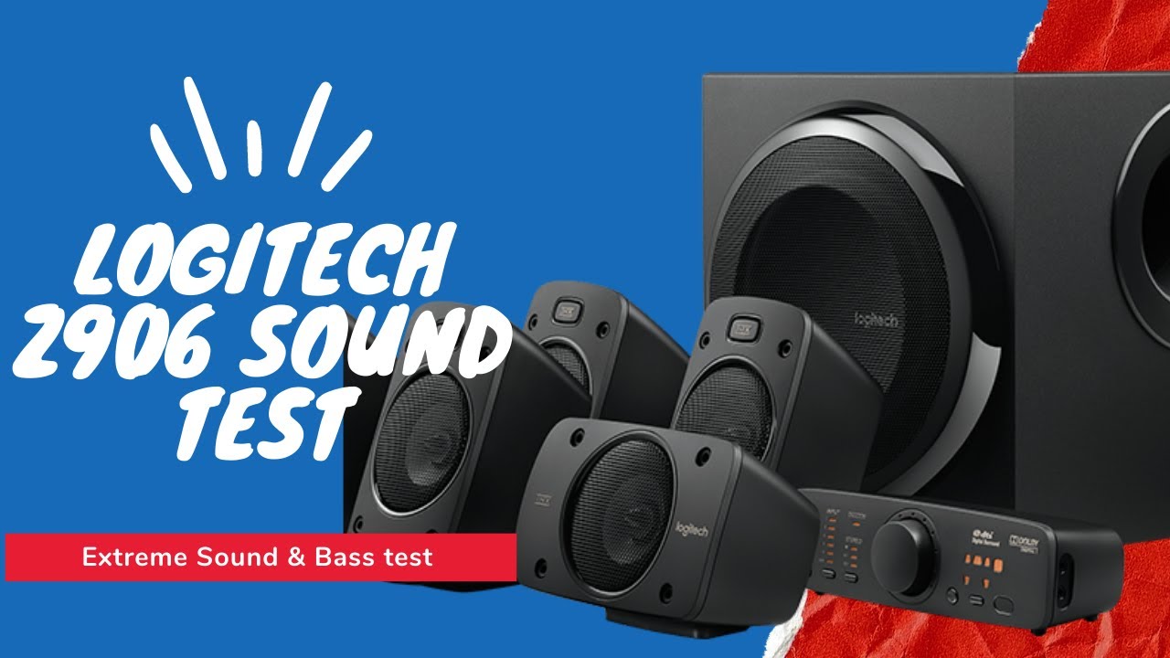 New Logitech Z906 sound test 