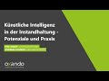 Künstliche Intelligenz in der Instandhaltung – Potenziale und Praxis