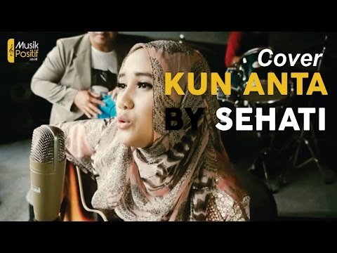 SEHATI  Kun Anta Cover  YouTube