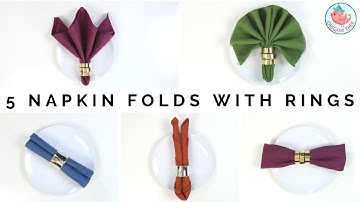How to Fold Napkins with Rings: 5 Fancy Napkin Folding Techniques for Your Thanksgiving Dinner Table