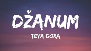 Teya Dora - Džanum Lyrics Moje More My Nightmares 