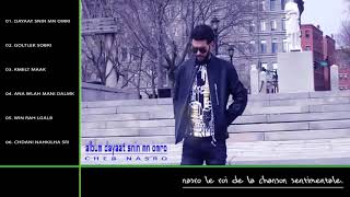 Cheb Nasro - album dayaat snin mn omri ( البوم ضيعت سنين من عمري )