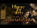 History For Sleep:"Origins of Superstitions"💤Bedtime Story For Grown Ups💤Sleep Podcast Story