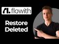 How To Restore A Deleted Node Using Flowith Io (Full Guide)