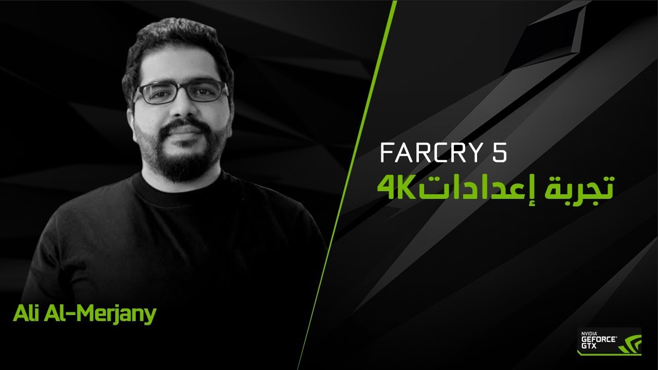 المرجاني وتجربة إعدادات 4K على FARCRY 5