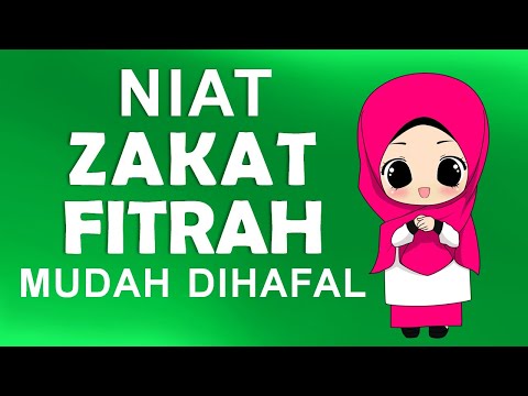 NIAT ZAKAT FITRAH DAN ARTINYA