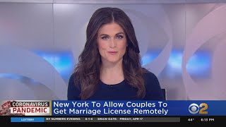 Full New York To Allow Couples To Get Marriage License Remotely Update