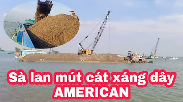 Xà lan nhận cát xáng dây AMERICAN trên sông miền quê hương