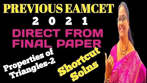 TS Eamcet-2021(Prev.) Properties of Triangles-2 shortcuts @MATHSSUPERTIPSANDTRICKS
