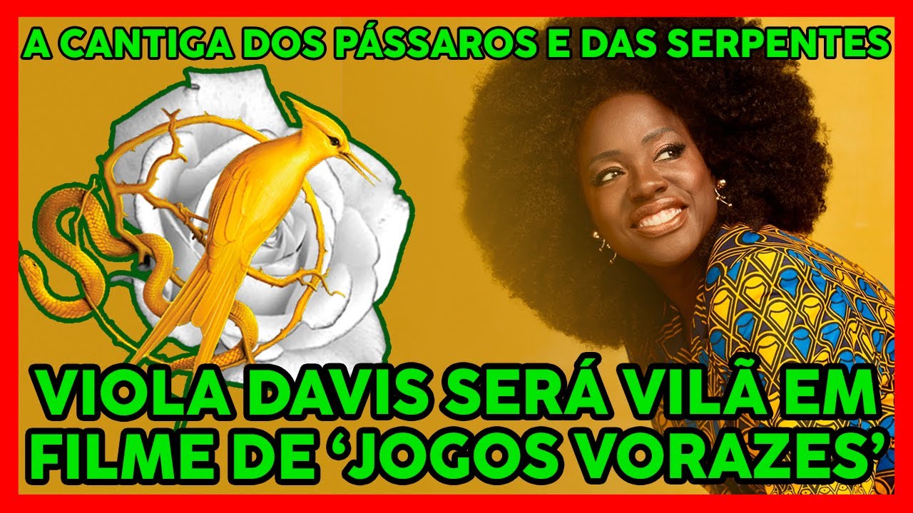 A Cantiga dos Pássaros e das Serpentes: Viola Davis está