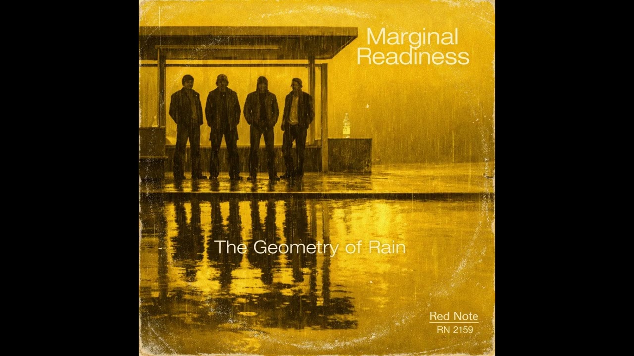 Marginal Readiness - The Geometry of Rain - Red Note Jazz