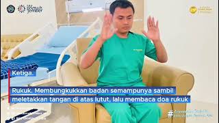 Tatacara Sholat Posisi Duduk Bagi Orang Sakit #jember #sholat #rumahsakit #unmuhjember