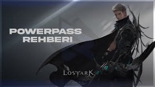 Lost Ark Powerpass Nedir, Nasıl Kullanılır? Anında 50 Level Bileti Lost Ark Türkçe Rehber Serisi.